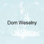 Dom Weselny, Wroc�aw