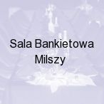 Sala Bankietowa Milszy, Wroc�aw