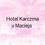 Hotel Karczma u Macieja, Sady Dolne