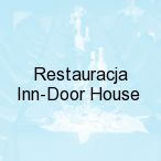 Restauracja Inn-Door House, Wroc�aw