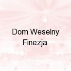 Dom Weselny Finezja, Wroc�aw