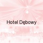 Hotel D�bowy, Bielawa