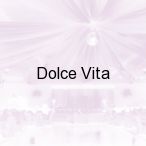 Dolce Vita, Kunice