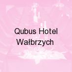 Qubus Hotel Wa�brzych, Wa�brzych