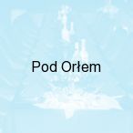 Pod Or�em, Bydgoszcz