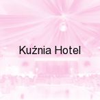 Ku�nia Hotel, Bydgoszcz