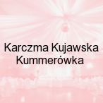 Karczma Kujawska Kummer�wka, Bydgoszcz
