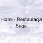 Hotel - Restauracja Saga, Zamo��
