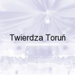 Twierdza Toru�, Toru�