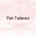 Pan Tadeusz, Osielsko