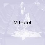 M Hotel, ��d�