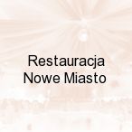 Restauracja Nowe Miasto, Zamo��