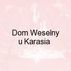 Dom Weselny u Karasia, K�kolewnica Ko�o Mi�dzyrzeca Podlaskiego
