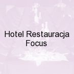 Hotel Restauracja Focus, Lublin
