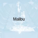 Malibu, Kr�nica Jara