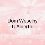 Dom Weselny U Alberta, Niedarcz�w