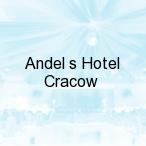 Andel`s Hotel Cracow, Krak�w