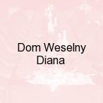 Dom Weselny Diana, �ososina Dolna