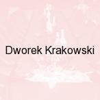 Dworek Krakowski, Krak�w