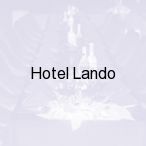 Hotel Lando, Bobrowiec