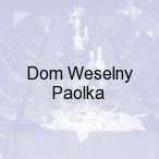 Dom Weselny Paolka, Rajec Szlachecki