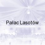 Pa�ac Lasot�w, Zielonki 