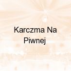 Karczma Na Piwnej, Jawczyce