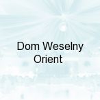 Dom Weselny Orient, Borowiec