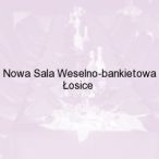 Nowa Sala Weselno-bankietowa �osice, �osice