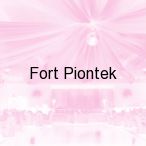 Fort Piontek, Warszawa