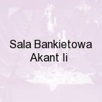 Sala Bankietowa Akant Ii, Warszawa