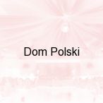 Dom Polski, Warszawa