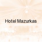Hotel Mazurkas, O�ar�w Mazowiecki