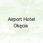 Airport Hotel Ok�cie, Warszawa
