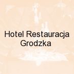 Hotel Restauracja Grodzka , Byczyna