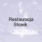 Restauracja S�owik, Krzanowice