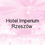 Hotel Imperium Rzesz�w, �wilcza 