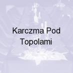 Karczma Pod Topolami, �niadowo