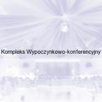 Kompleks Wypoczynkowo-konferencyjny , August�w