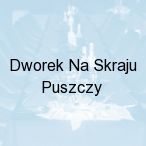 Dworek Na Skraju Puszczy, Czarna Bia�ostocka