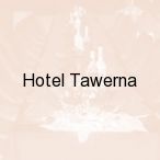 Hotel Tawerna, Kleszcz�w