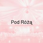 Pod R�, Ostrowiec �wi�tokrzyski