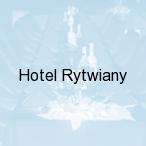 Hotel Rytwiany, Rytwiany