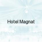 Hotel Magnat, Sadowie