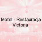 Motel - Restauracja Victoria, Ostrowiec �wi�tokrzyski