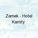 Zamek - Hotel Karnity, Karnity - Mi�om�yn