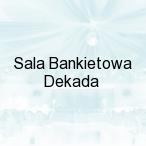 Sala Bankietowa Dekada, D�browy