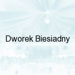 Dworek Biesiadny, Radzewice